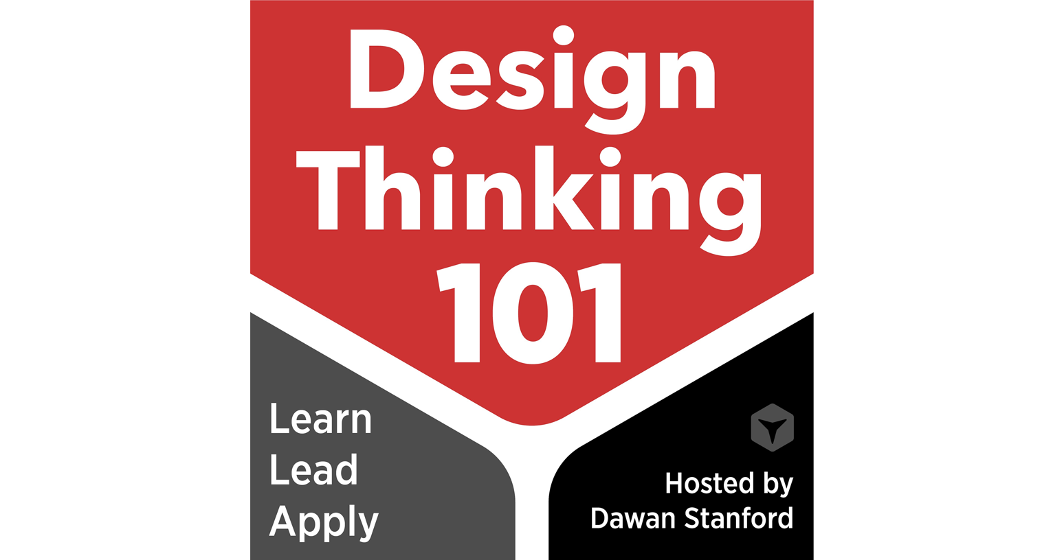 red trapezoid with the words "Design Thinking 101"