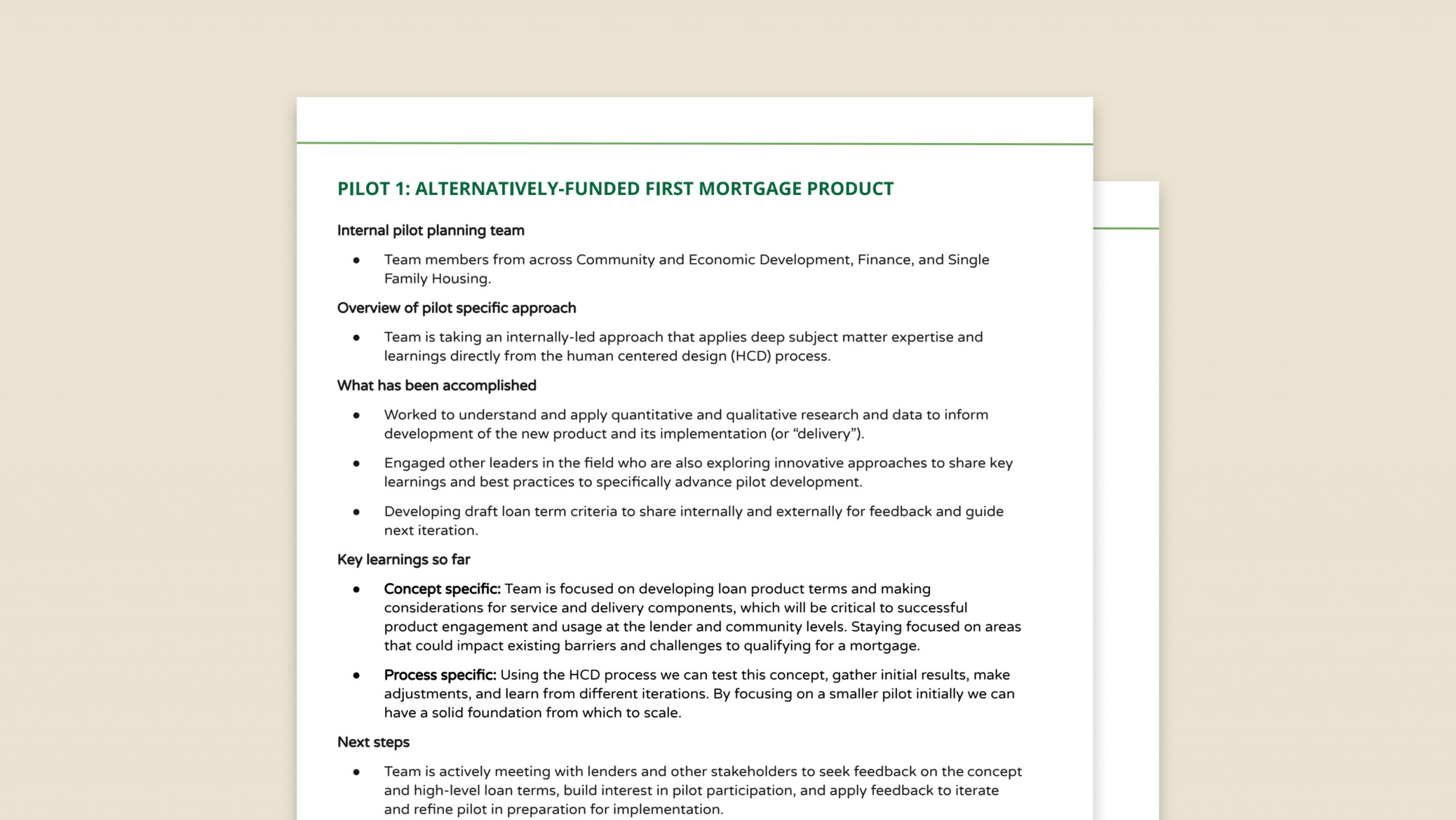 Two sheets of paper with text on them; headline says "Pilot 1: Alternatively-Funded First Mortgage Product."
