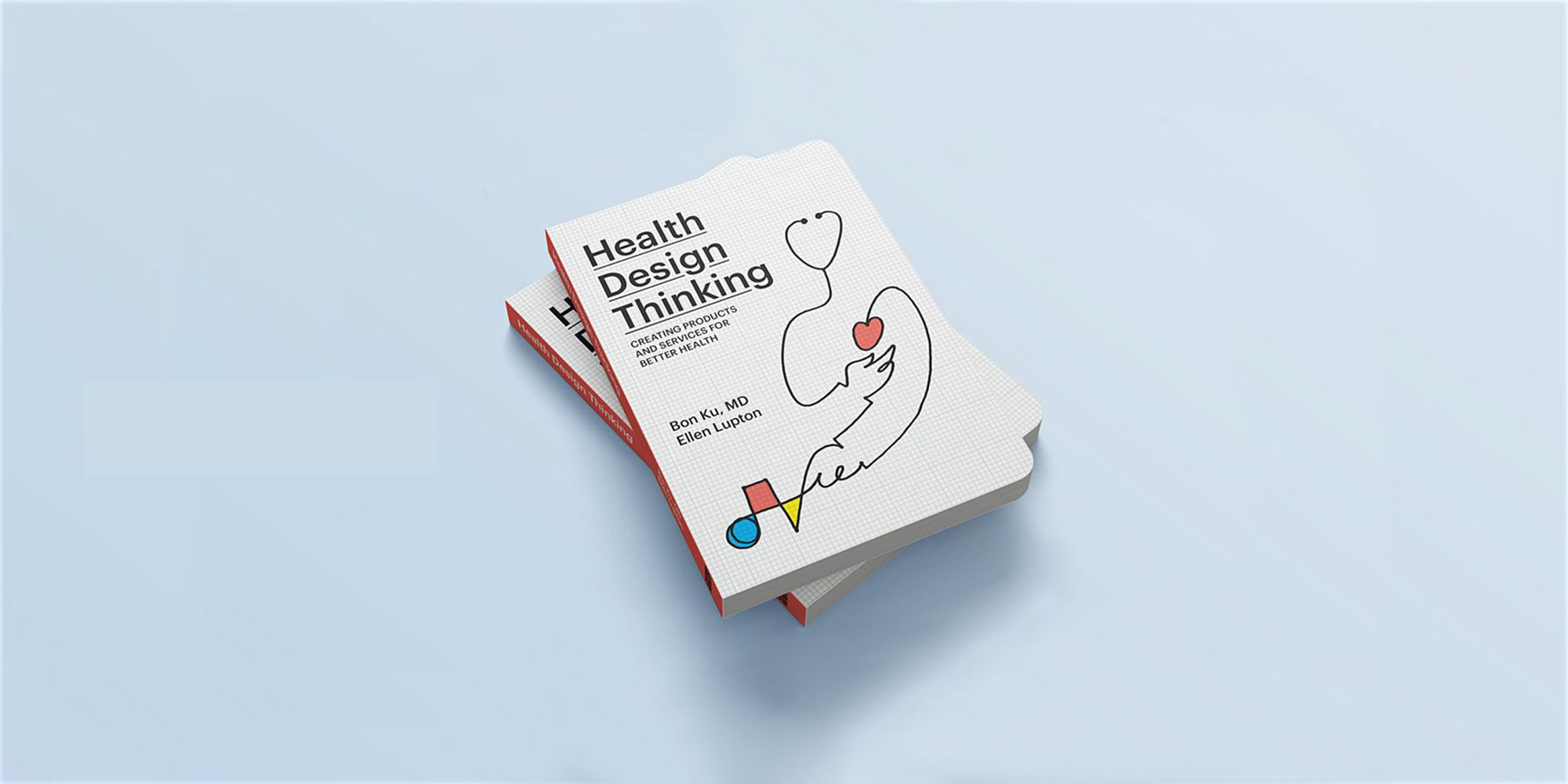 two copies of the book "Health Design Thinking," stacked on top of each other at slightly different angles, on a pale blue background.
